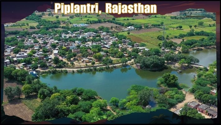 Piplantri, Rajasthan